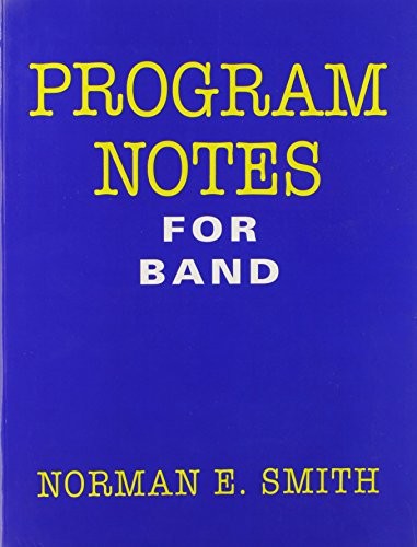 Program notes for band