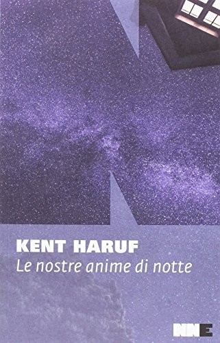 Le nostre anime di notte by Kent Haruf cover