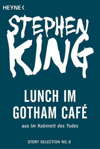 Lunch at the Gotham Cafe by Stephen King cover