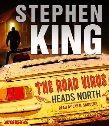 The Road Virus Heads North by Stephen King cover