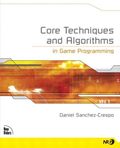 Core techniques and algorithms in game programming
