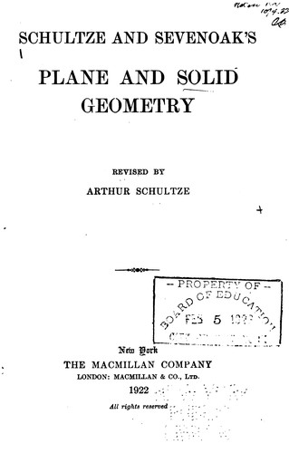 Schultze and Sevenoak's Plane and Solid Geometry by Arthur Schultze , Frank Louis Sevenoak cover