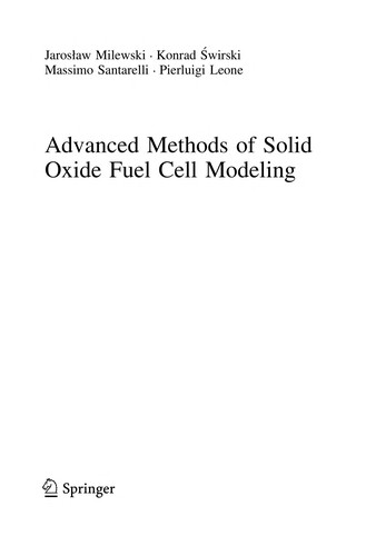 Advanced methods of solid oxide fuel cell modeling