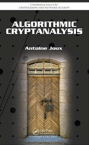 Algorithmic Cryptanalysis (Chapman & Hall/Crc Cryptography and Network Security)