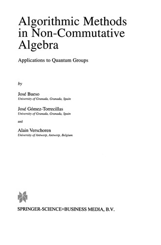 Algorithmic Methods in Non-Commutative Algebra