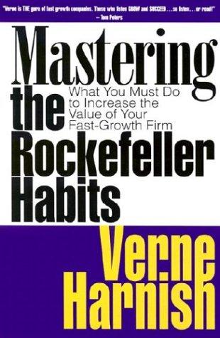 Mastering the Rockefeller Habits