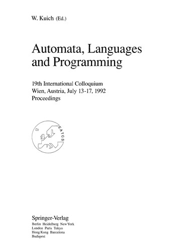 Automata, Languages and Programming: 19th International Colloquium, Wien, Austria, July 13-17, 1992