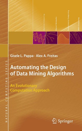 Automating the design of data mining algorithms