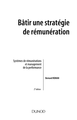 Bâtir une stratégie de rémunération by Bernard Roman cover