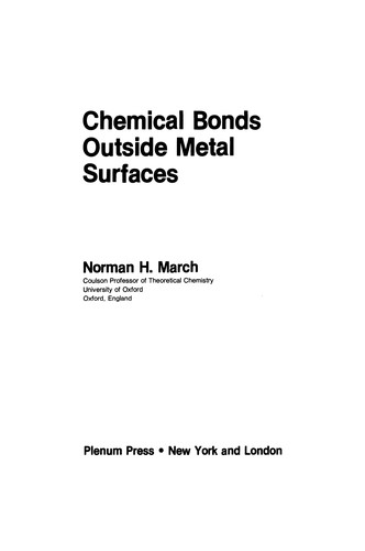 Chemical Bonds Outside Metal Surfaces