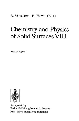 Chemistry and Physics of Solid Surfaces VIII