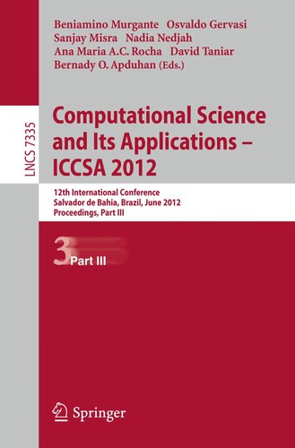 Computational Science and Its Applications – ICCSA 2012