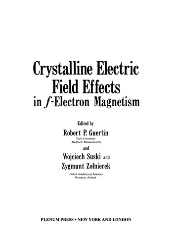 Crystalline Electric Field Effects in f-Electron Magnetism