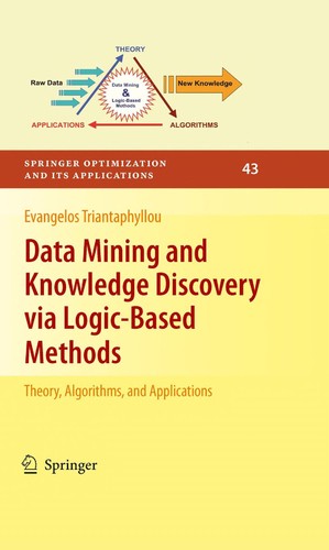 Data mining and knowledge discovery via logic-based methods
