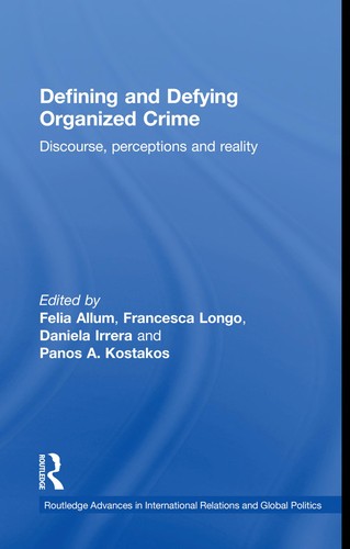 Defining and defying organized crime