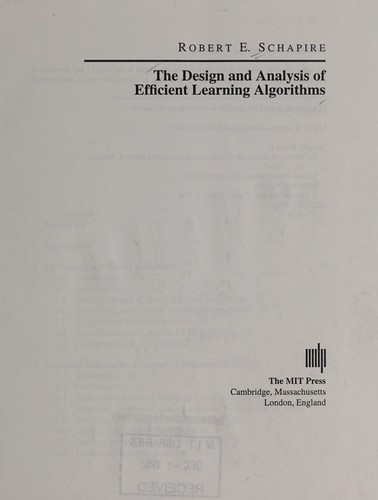 The design and analysis of efficient learning algorithms