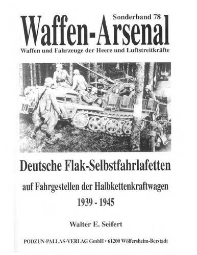 Deutsche Flak-Selbstfahrlafetten auf Fahrgestellen der Halbkettenkraftwagen by Walter E. Seifert cover