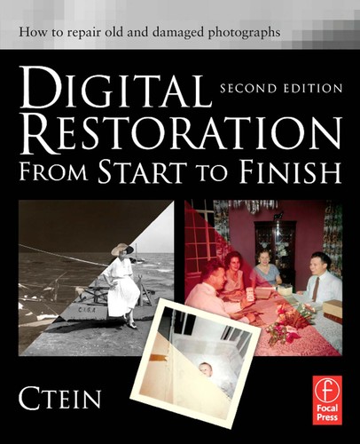 Digital restoration from start to finish