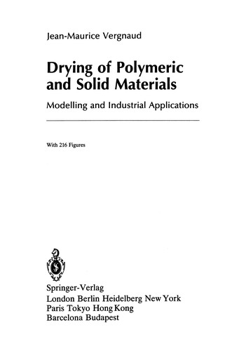Drying of Polymeric and Solid Materials