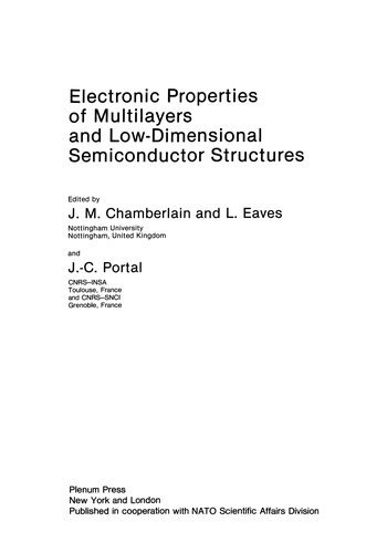 Electronic Properties of Multilayers and Low-Dimensional Semiconductor Structures