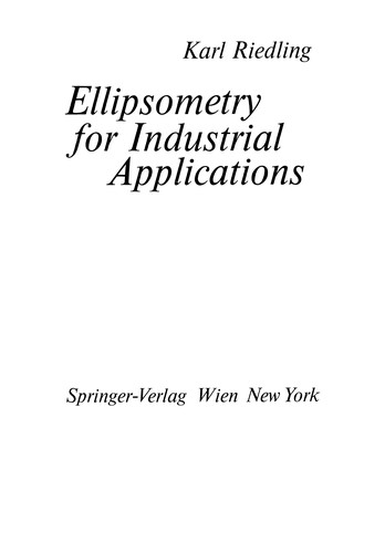 Ellipsometry for Industrial Applications