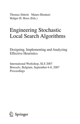 Engineering stochastic local search algorithms
