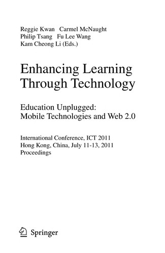 Enhancing Learning Through Technology. Education Unplugged: Mobile Technologies and Web 2.0
