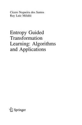 Entropy Guided Transformation Learning: Algorithms and Applications