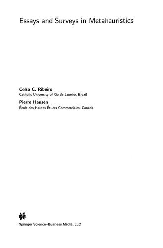 Essays and surveys in metaheuristics
