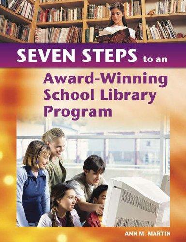 7 steps to an award-winning school library program