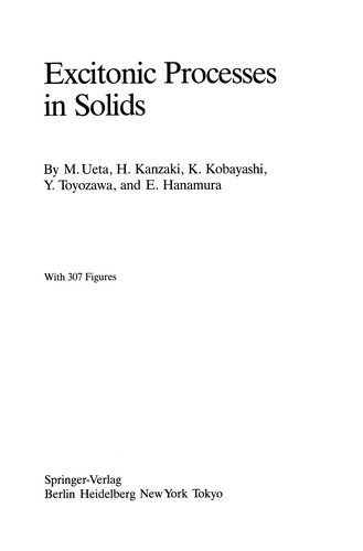 Excitonic Processes in Solids