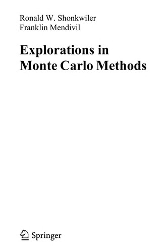Explorations in Monte Carlo methods