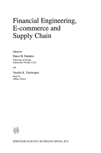 Financial engineering, e-commerce and supply chain