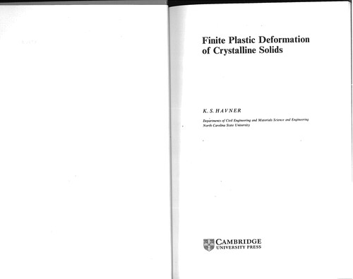 Finite plastic deformation of crystalline solids
