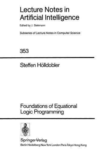 Foundations of Equational Logic Programming