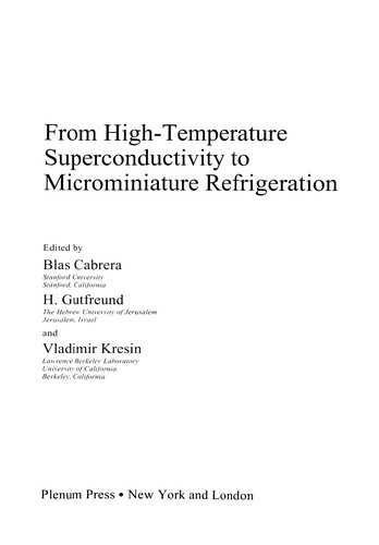 From High-Temperature Superconductivity to Microminiature Refrigeration