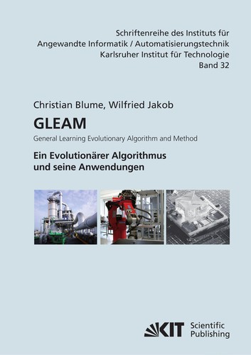 GLEAM - general learning evolutionary algorithm and method