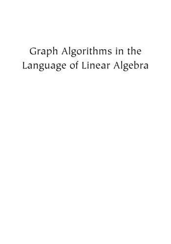 Graph algorithms in the language of linear algebra by Jeremy V. Kepner cover
