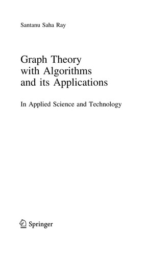 Graph Theory with Algorithms and its Applications