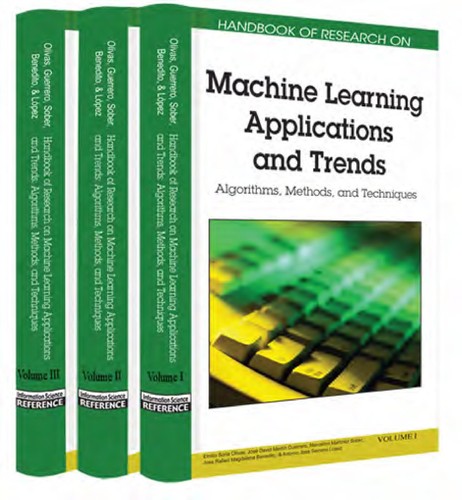 Handbook of research on machine learning applications and trends