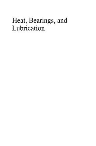 Heat, Bearings, and Lubrication