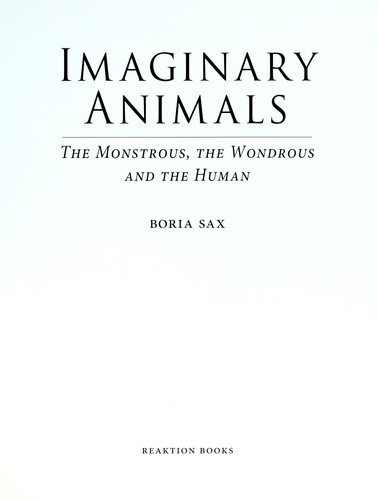 Imaginary animals by Boria Sax cover
