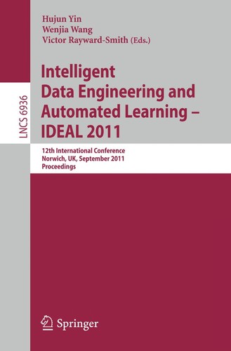 Intelligent Data Engineering and Automated Learning - IDEAL 2011 by Hujun Yin cover