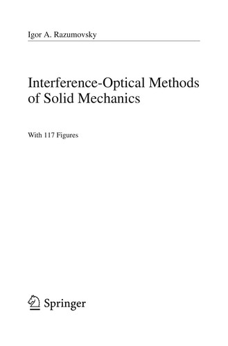 Interference-optical Methods of Solid Mechanics