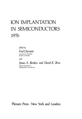 Ion Implantation in Semiconductors 1976
