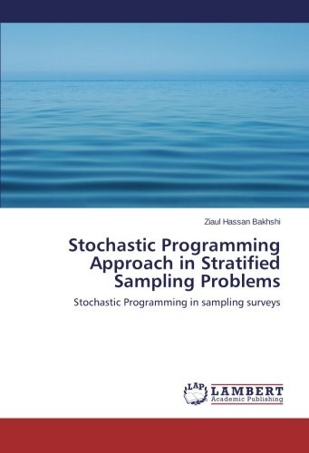 Stochastic Programming Approach in Stratified Sampling Problems: Stochastic Programming in sampling surveys