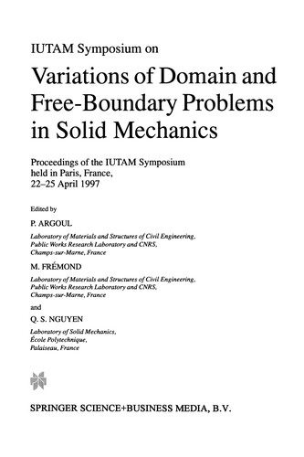 IUTAM Symposium on Variations of Domain and Free-Boundary Problems in Solid Mechanics