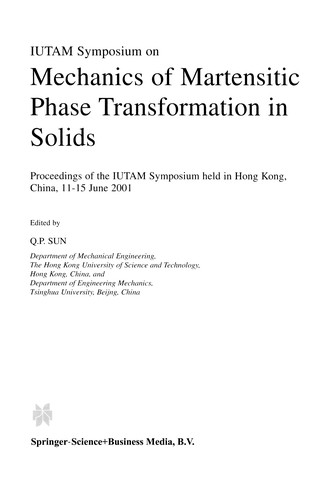 IUTAM Symposium on Mechanics of Martensitic Phase Transformation in Solids