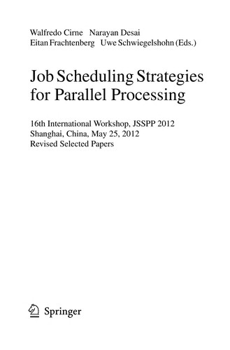 Job Scheduling Strategies for Parallel Processing by Walfredo Cirne cover