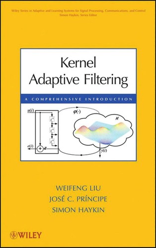 Kernel adaptive filtering